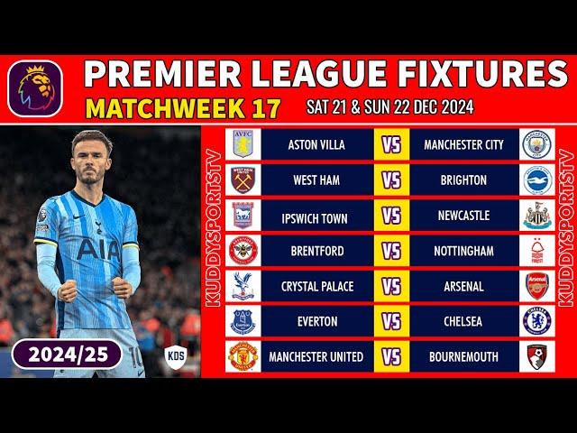 EPL FIXTURES TODAY - MATCHWEEK 17 - PREMIER LEAGUE FIXTURES 2024/25 - EPL FIXTURES 2024-25