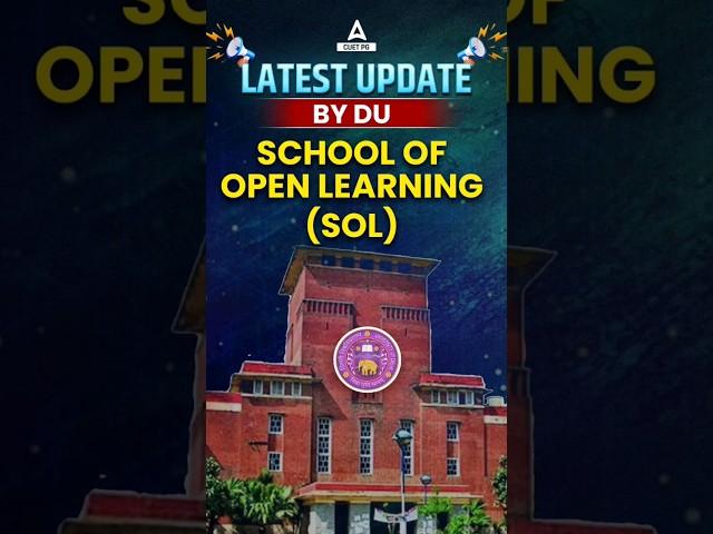 Latest Update by DU SOL #duuniversity #sol #du #latestupdate #nct #schoolofopenlearning