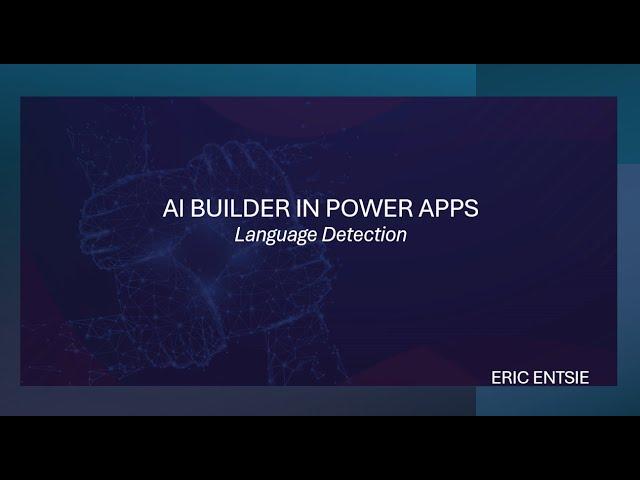 AI Builder in Power Apps - Language Detection