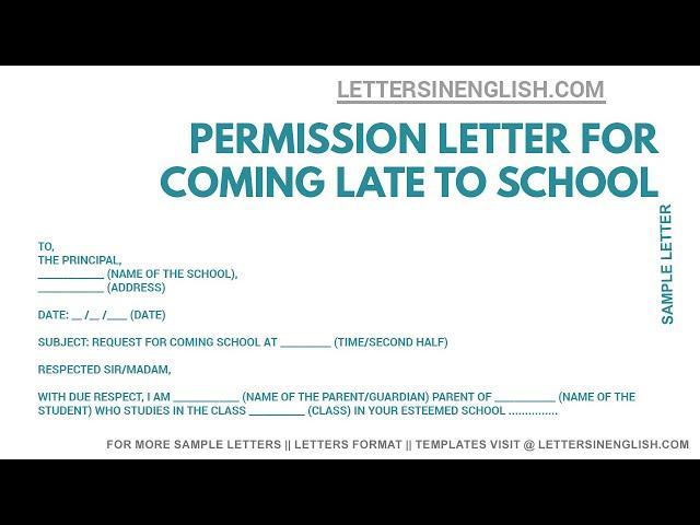 Permission Letter for Coming Late to School - Permission Letter for School | Letters in English