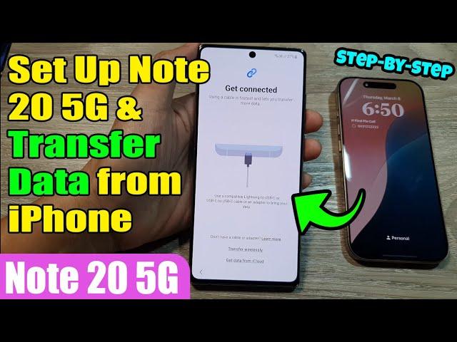  How to Set Up Samsung Galaxy Note 20 5G & Transfer Data from iPhone – Step-by-Step Guide (2025)!