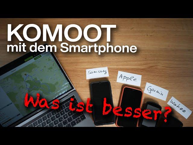 Komoot GPS Navigation: Smartphone vs. Garmin/Wahoo Fahrradcomputer - Ausführlicher Test!