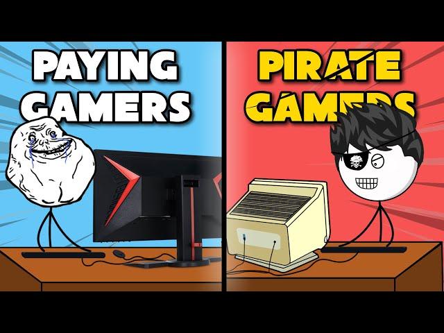 Paying Gamers VS Pirate Gamers