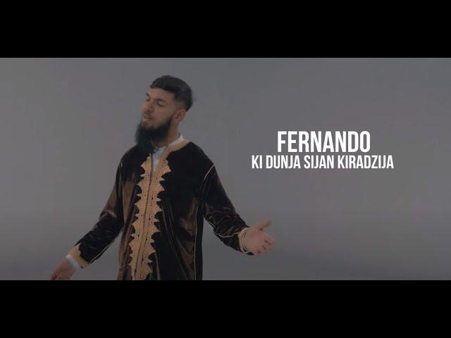 HOR EHLI SUNNET & FERNANDO - KI DUNJA SIJAN KIRADZIJA | official video 2022| Nasheed