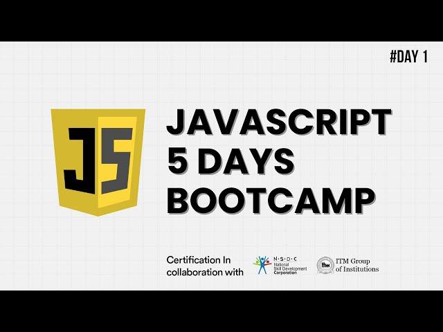 Day 1 | Introduction to JavaScript
