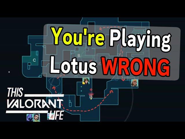 Deep Dive into how to play Lotus | This Valorant Life Episode 17 | Valorant Podcast