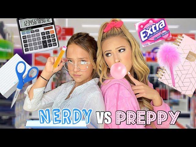 NERDY  VS PREPPY  BACK TO SCHOOL SHOPPING CHALLENGE!