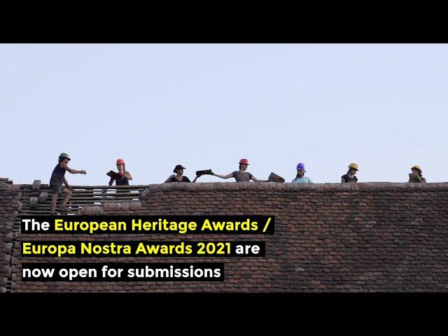 European Heritage Awards / Europa Nostra Awards 2021 - Call for Entries