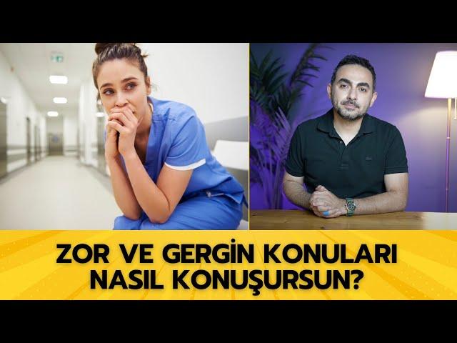 Gergin Konuları Neden Konuşamıyorsun? Ve Çözüm Önerileri