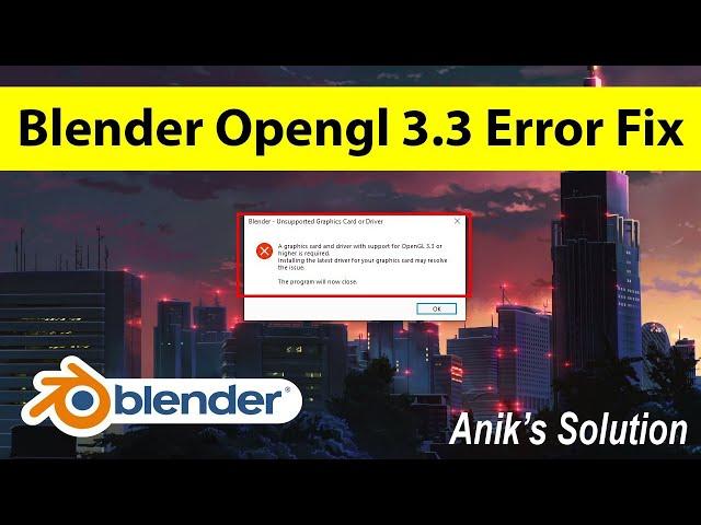 Fix Blender OpenGL 3.3 Error | Run Blender without Graphics Card || Latest 2022