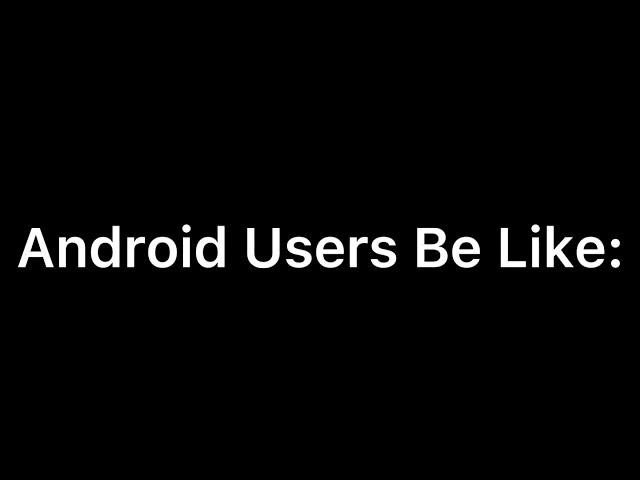 Iphone Vs Android Meme