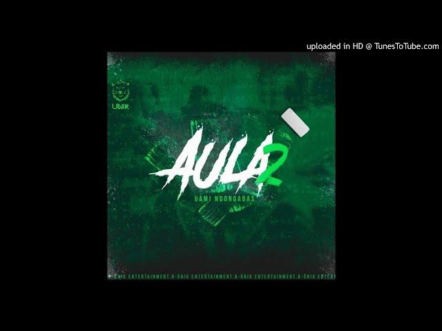 Uami Ndongadas - AULA 2 (Áudio Original)