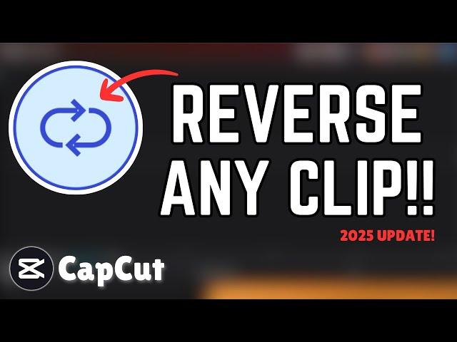 How to Reverse a Video on CapCut PC (2025 Beginner’s Guide!)