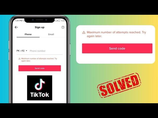 Fix: TikTok Maximum Number of Attempts Reached Try Again Later | iPhone | 2023