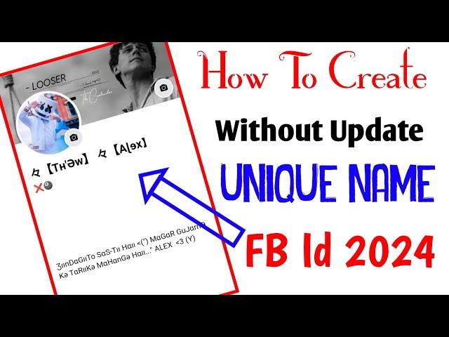 How To Create Stylish ️ + Unique Name Facebook Account 2024  Stylish Name Fb id 2024