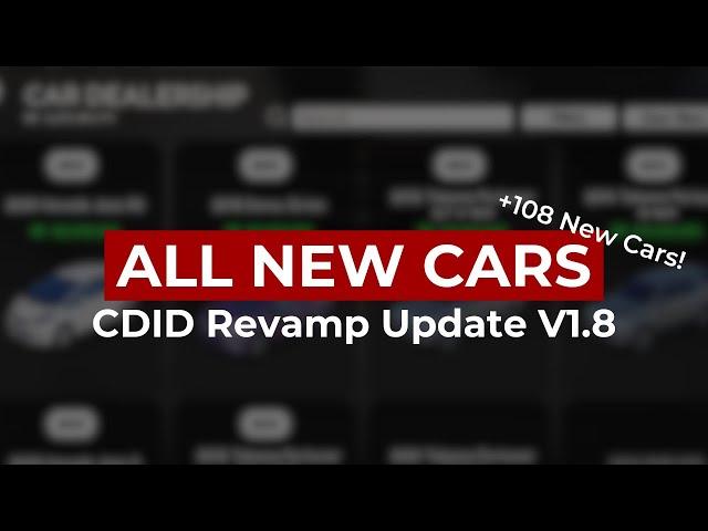 All New Cars CDID Revamp Update V 1.8 - +108 New Cars