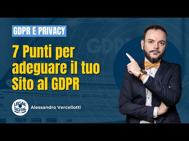 7 punti per adeguare il tuo sito web al GDPR