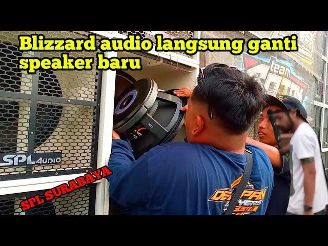 Blizzard audio langsung ganti speaker baru dari SPL SURABAYA AUTO HOREG POLLL