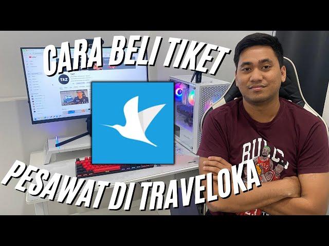 CARA BELI TIKET PESAWAT ONLINE | CARA BELI TIKET PESAWAT DI TRAVELOKA