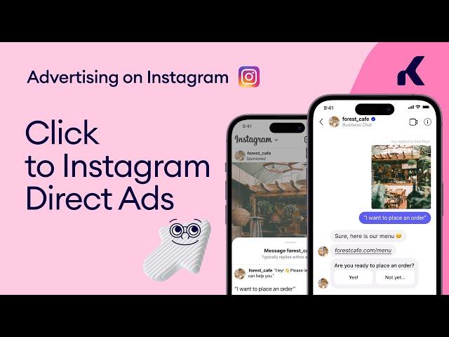 Click to Instagram Direct Ads: A how-to Guide
