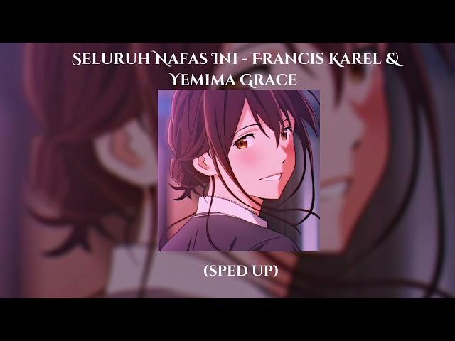 seluruh nafas ini (new version) | sped up