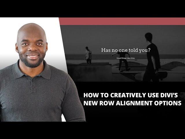 How to Creatively Use Divi’s New Row Alignment Options