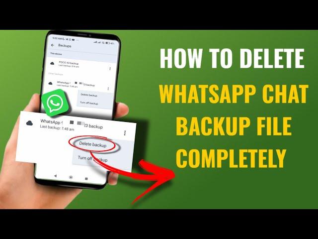 How To Delete Or Remove Whatsapp Backup File From Google drive Permanently | English
