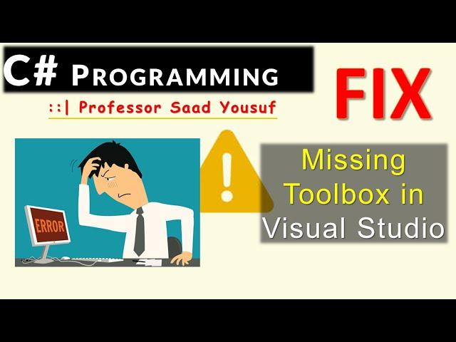 Fix for Missing ToolBox in Visual Studio