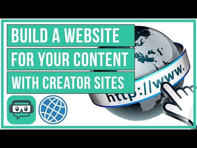 Streamlabs Creator Sites - How To Build A Website For Your Twitch and YouTube Channel