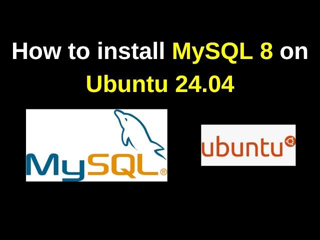 63. MySQL DBA: How to install and configure MySQL 8.0.36  on Ubuntu 24 | Install MySQL 8 on Ubuntu