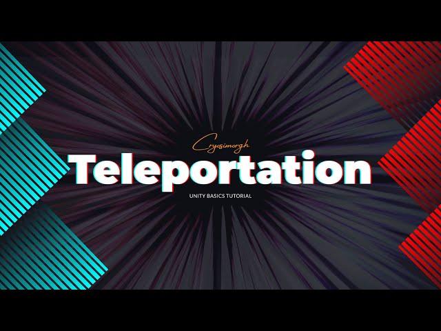 unity teleporter | teleportation tutorial | teleport player to location