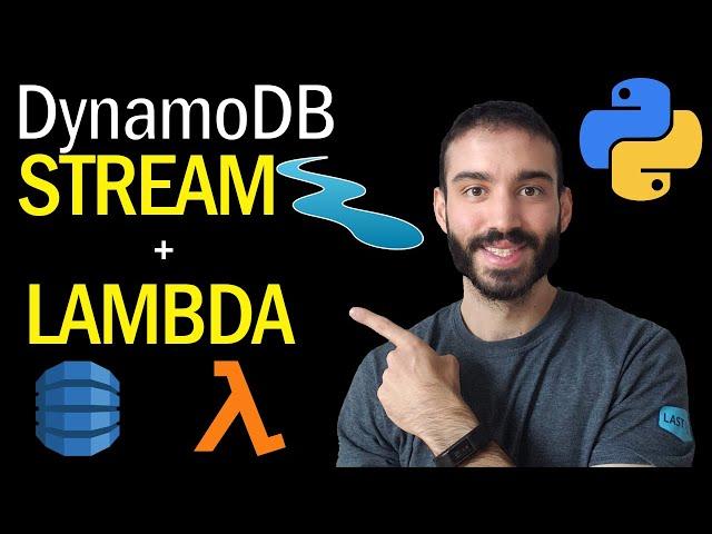 AWS DynamoDB Streams to Lambda Tutorial in Python | Step by Step Guide