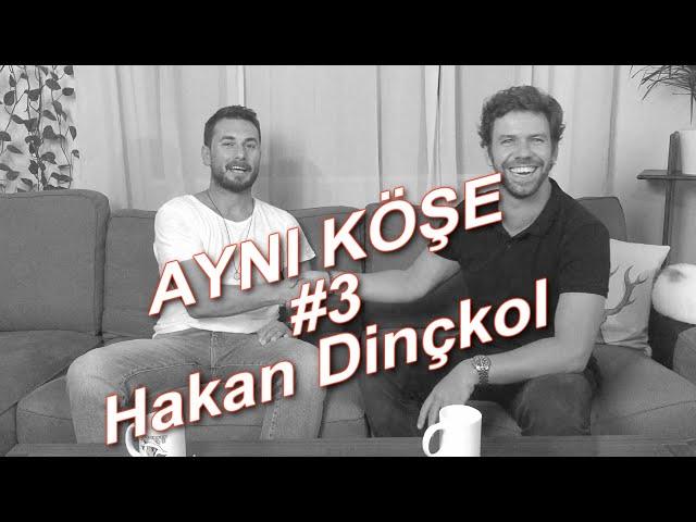 4KF | Aynı Köşe #3 Hakan Dinçkol - "Selçuk İnan oda arkadaşımdı" | #VolkanIşık #YiğitBaşar