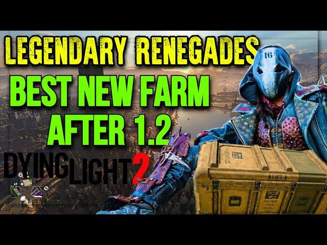 The Best Way To Find Legendary Renegades In Dying Light 2, Get Very Hard Crates Max Lvl Gear & Items