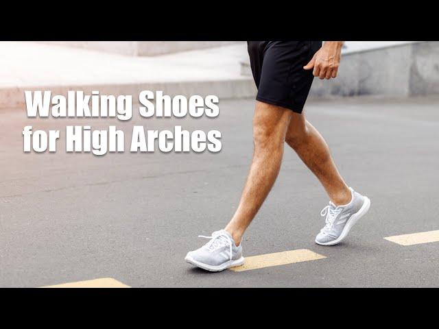 Best Walking Shoes for High Arches Reviews 2022 - Top Rated Shoes!