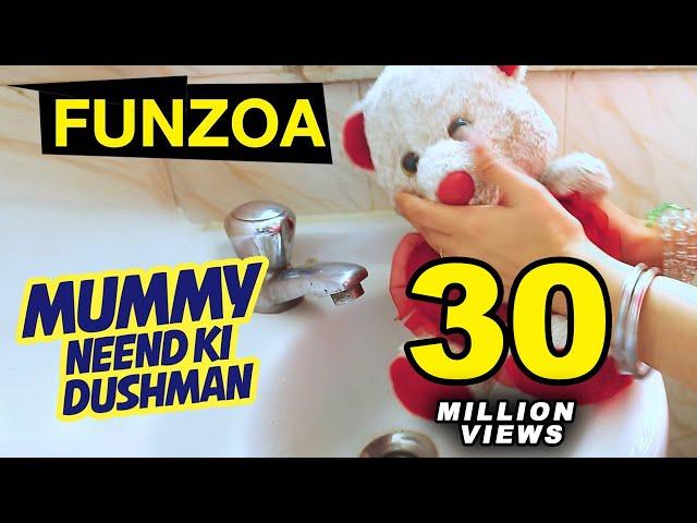 Mummy Neend Ki Dushman- Mimi Teddy | Krsna Solo | Funny Hindi Song For Friends | Funzoa