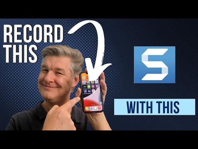 Record Your iPhone Screen With Snagit!