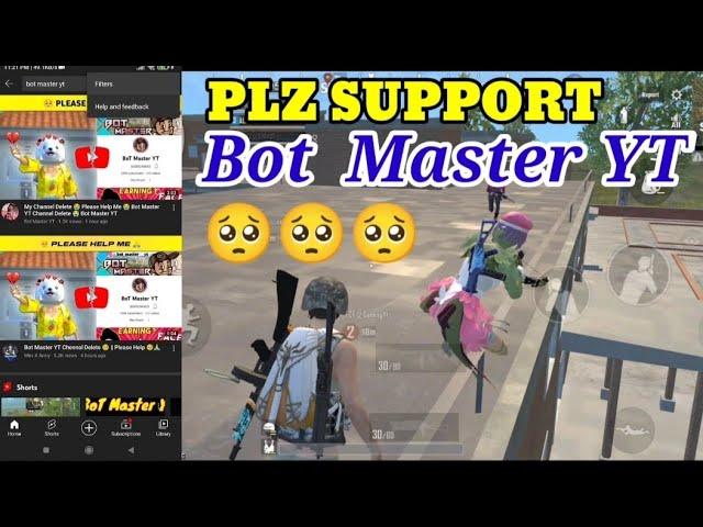 Plz Support BoT Master YT 