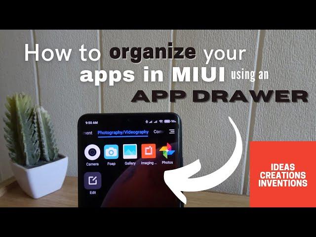 How to organize your apps in MIUI using an App Drawer