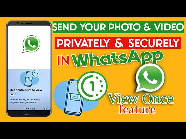 How to use Whatsapp view once feature || Whatsapp view once feature || whatsapp view once || 2021