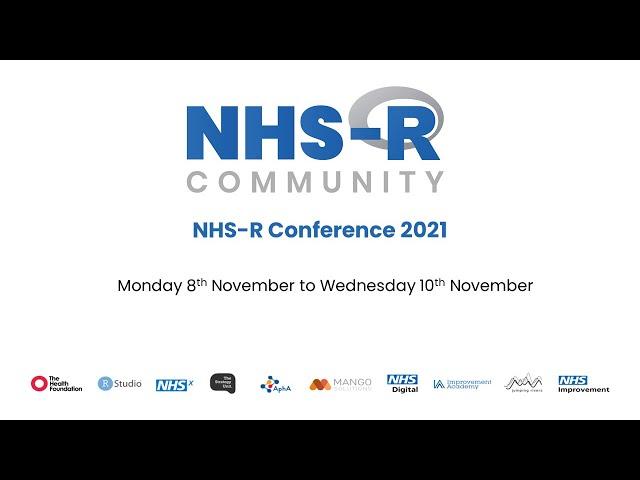 NHS-R Community Conference 2021 - Day 2