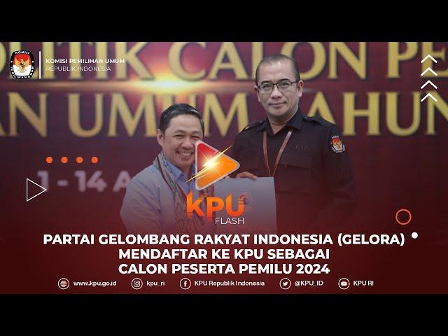 #KPUFlash Partai Gelombang Rakyat Indonesia mendaftar ke KPU sebagai Calon Peserta Pemilu 2024.