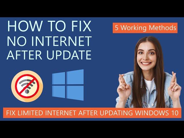 How to Fix No Internet After Updating Windows 10 | Limited WiFi After Update