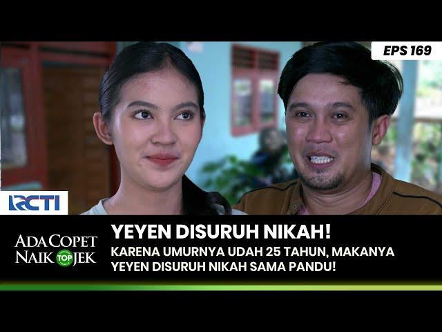 MAKIN GEMES! Yeyen & Pandu Disuruh Cepet-cepet Nikah - ADA COPET NAIK OJEK PART 1