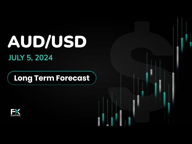 AUD/USD Long Term Forecast and Technical Analysis for July 05, 2024, by Chris Lewis for FX Empire