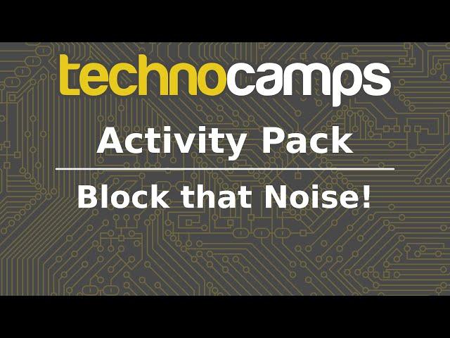 Block that Noise! Activity Pack