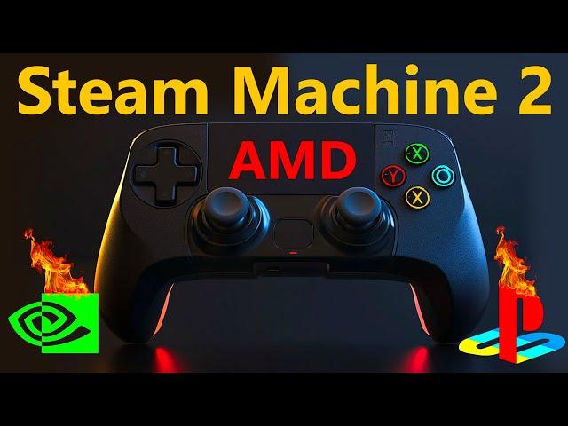 AMD Steam Machine 2 is coming for Nvidia RTX 5000 & PS5 Pro | Cut Down Yields