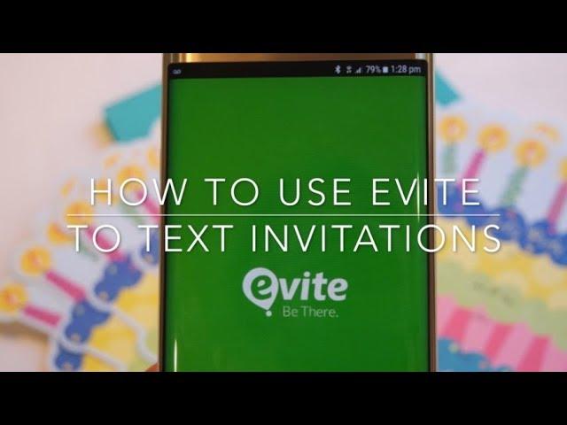 How to Use Evite to Text Invitations to Your Guests