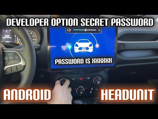 Developer Option Password in Android Head Unit | Changing So Many Features with Developer Option