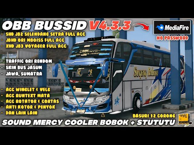 SUPPORT APK LAIN‼️OBB BUSSID V4.3.3 TERBARU SOUND MERCY COOLER BOBOK STUTUTU | BUSSID MOD APK V4.3.3